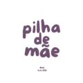 Pilha de Mãe